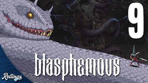 Blasphemous (PS4) Playthrough | Part 9 (No Commentary)