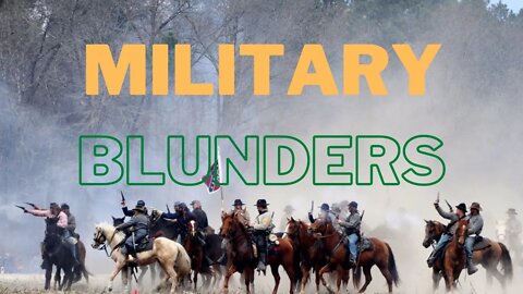 Military Blunders: Little Bighorn