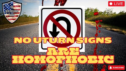 No UTurn Signs Are Homophobic! America Continues To Die Of Stupidity! 6/19/24