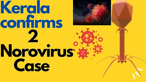 Kerala confirms two Norovirus Cases in Class 1 students