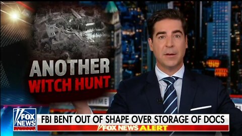 Jesse Watters: FBI Raided Mar-A-Lago Because Docs Weren't Filed Correctly?!