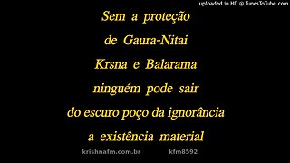 Sem a proteção de Gaura-Nitai - Krsna e Balarama ninguém pode sair do escuro poço da... kfm8592