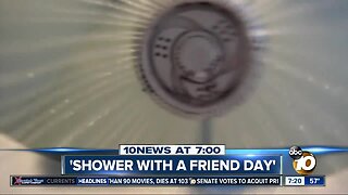 National 'Shower with a Friend' Day?