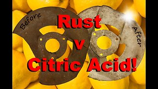 Rust v Citric Acid - Cleaning rusty car parts with citric acid, Rust Removal