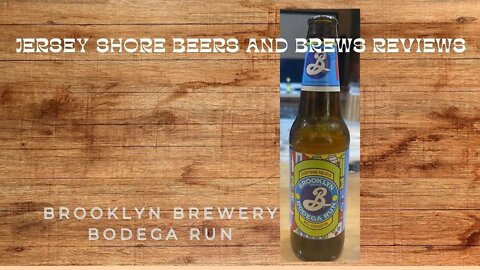 Brooklyn Brewing Bodega Run