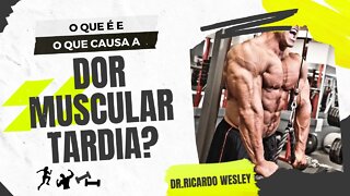 DOR MUSCULAR TARDIA: o que é? o que causa? #treino #hipertrofia #hipertrofiamuscular #treinoemcasa