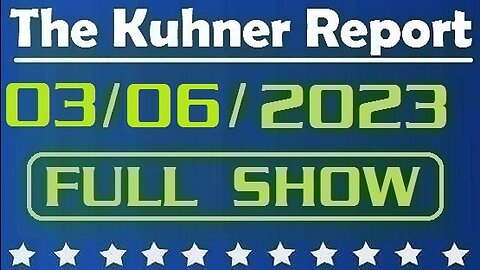 The Kuhner Report 03/06/2023 [FULL SHOW] Everything you need know about Donald Trump's speech at CPAC. Leftists, RINOs and Deep State are in panic...