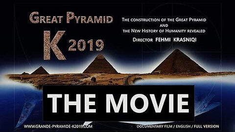 The Documentary 'Great Pyramid K 2019' (Director Fehmi Krasniqi) (Reloaded) [01.11.2020]