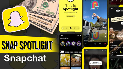 Cómo ganar dinero con Snap Spotlight (Snapchat)