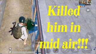 Killed Him in Mid Air!!! - PubG Mobile