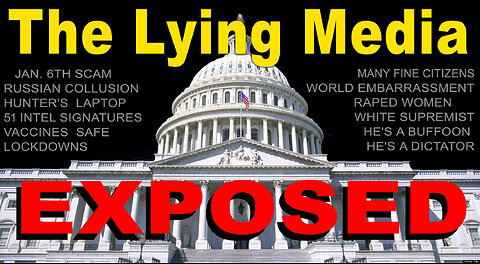 The LYING MEDIA - EXPOSED - Condensed