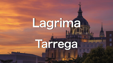 【🇪🇸SPAIN】Lagrima, Tarrega《Traveling The World with Classical Music》