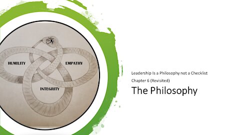Leadership Philosophy Revisited