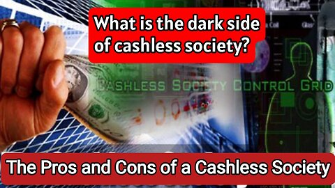 What is the dark side of cashless society? | What Is a Cashless Society and How Does It Work?