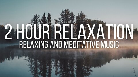 Relaxing Music - 2 HR Music for Sleep, Relaxation, and Meditation by the Lake