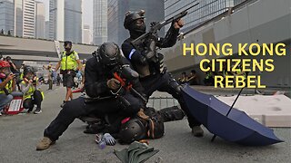Hong Kong Citizens Rebel