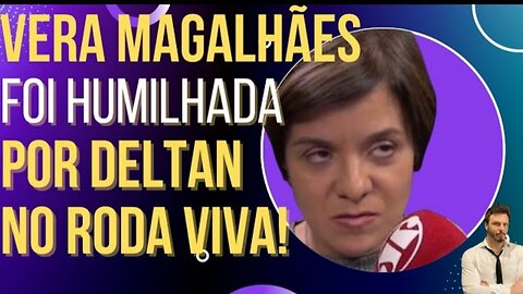 DINNER: Deltan praises Bolsonaro and humiliates Vera Magalhães! by HiLuiz