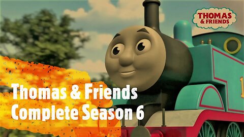 Thomas & Friends Complete Season 6
