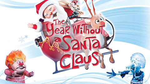 The Year Without a Santa Claus