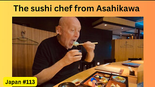 The sushi chef from Asahikawa, Hokkaido, Japan #113