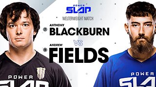 Anthony Blackburn vs Andrew Fieldss | Power Slap 5 Full Match
