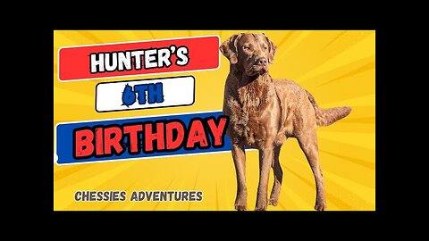 Hunter's 6th Year and Birthday