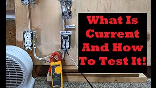 Electrical Current Explained and How To Calculate And Test It!