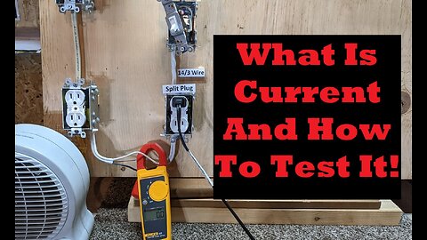 Electrical Current Explained and How To Calculate And Test It!