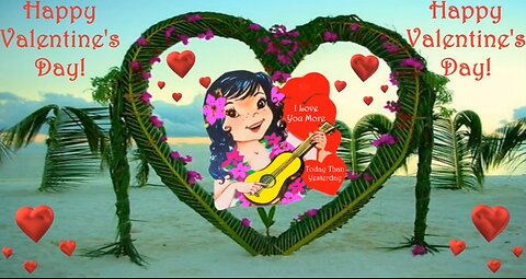 Elvis Presley - Ku-U-I-Po - Happy Valentine's Day - Video card - From Happy Birthday 3D