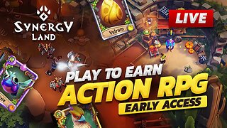 Synergy Land Play to earn action RPG gameplay!