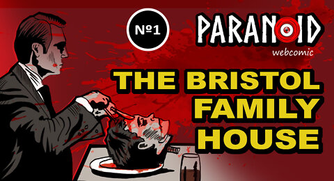 The Bristol Family House - Webcomic Nº 1