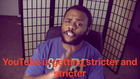 D'Andre Gary "Dcigs" Siggers - YouTube Is Getting Stricter And Stricter