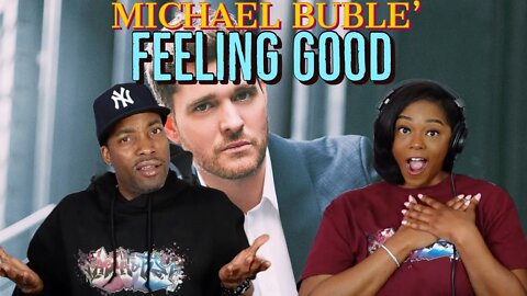 First Time Hearing Michael Bublé - “Feeling Good” (Cover) Reaction | Asia and BJ