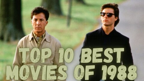 Top 10 Best Movies of 1988