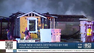 Four homes under construction destroyed by fire in Phoenix