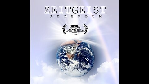 Zeitgeist - Addendum (2008)