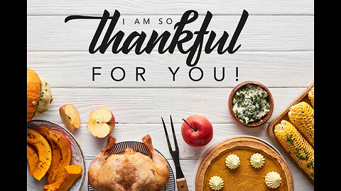 HAPPY THANKSGIVING! YOU ARE GREATLY APPRECIATED!!