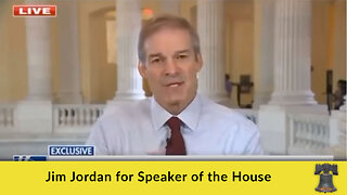 Jim Jordan for Speaker of the House