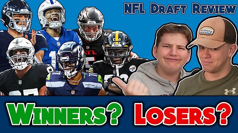2023 NFL Draft Review! - Winners, Losers, Steals, and Reaches