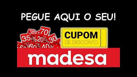 Cupom Desconto Lojas Madesa. Aprenda a Comprar com Descontos Exclusivos