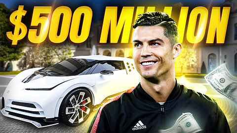 How Cristiano Ronaldo Spends His $500 Million Dollars
