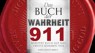 Maria: Ihr werdet verspottet, den neuen Katholizismus nicht zu begreifen (Buch der Wahrheit Nr 911)