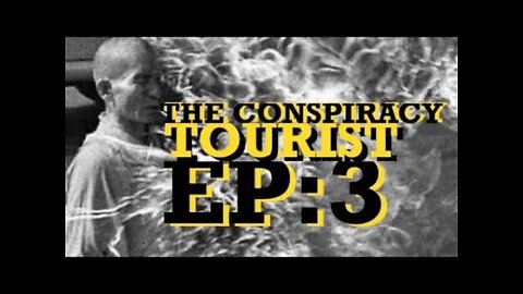 The Conspiracy Tourist w/ Lou Carroll... the BurningBuddha--ep3 5-26-2021