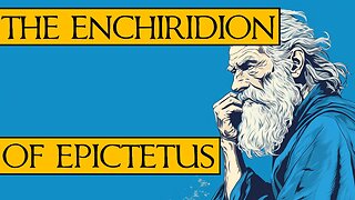 Enchiridion of Epictetus - Stoic Manual | Audiobook | My Own Narration