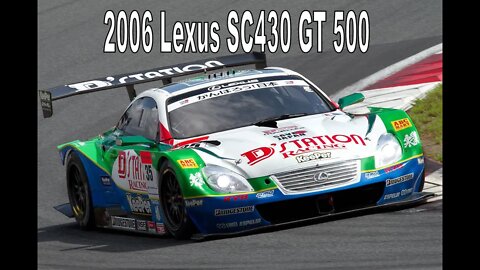 2006 Lexus SC430 GT500