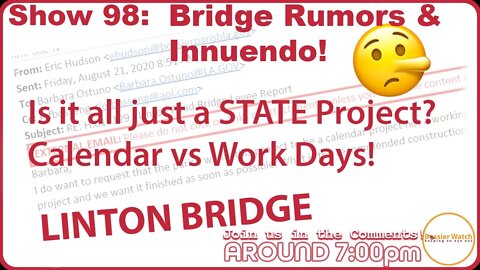 Show 98: Bridge Rumors & Innuendo