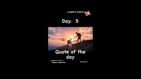 Day 5 quote of the day