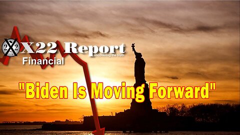 X22 Report - The American Now Say The Economy Is Not Doing Well, Biden Is Moving Forward