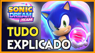 SONIC DREAM TEAM - GAMEPLAY e SEGREDOS REVELADOS