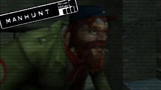 Manhunt #09 - Temos um Amiguinho SZ